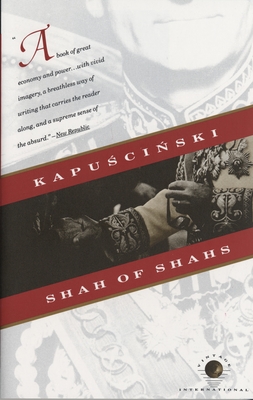 Shah of Shahs (Vintage International) By Ryszard Kapuscinski Cover Image