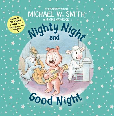 Cover for Nighty Night and Good Night (Nurturing Steps)