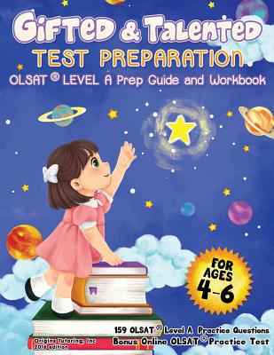 Gifted and Talented Test Preparation: OLSAT(R) Level A Prep Guide and Workbook By Origins Tutoring Cover Image