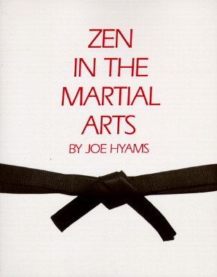 Zen in the Martial Arts By Joe Hyams Cover Image