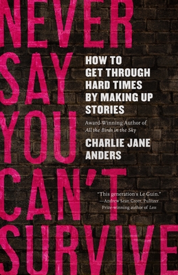 Cover for Never Say You Can't Survive