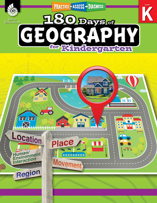 180 Days of Geography for Kindergarten: Practice, Assess, Diagnose (180 Days of Practice) By Jessica Hathaway Cover Image