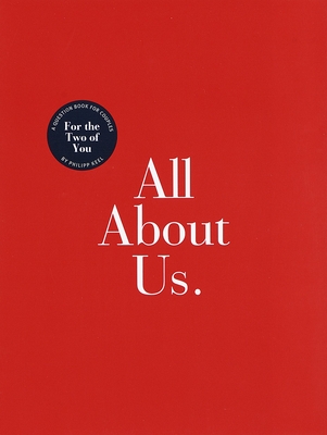 All About Us: For the Two of You: Guided Journal By Philipp Keel Cover Image