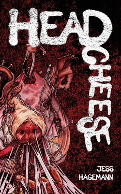 Headcheese By Jess Hagemann Cover Image