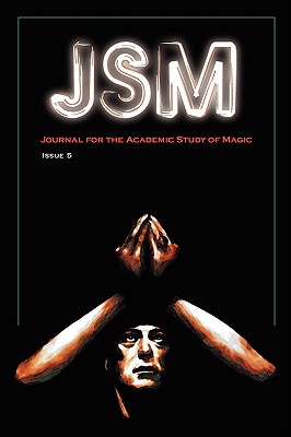 Journal for the Academic Study of Magic: Issue 5 | mitpressbookstore