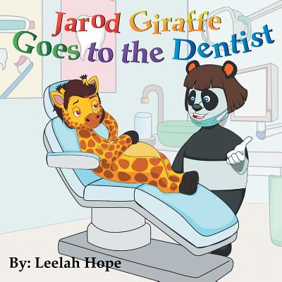 Jarod Giraffe Goes to the Dentist Cover Image