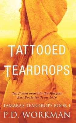 Tattooed Teardrops By P. D. Workman Cover Image