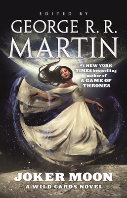Joker Moon: A Wild Cards Novel By George R. R. Martin Cover Image