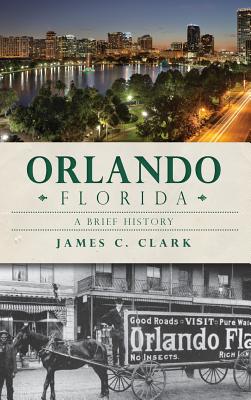 Orlando, Florida By James C. Clark Cover Image