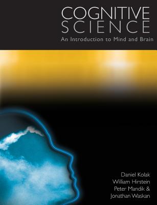 Cognitive Science: An Introduction to Mind and Brain Cover Image