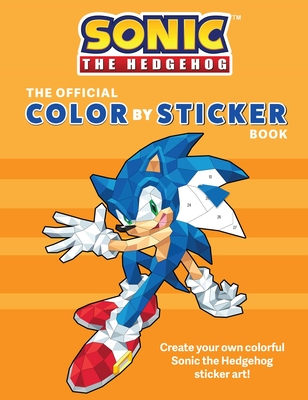 Sonic the Hedgehog: The Official Color by Sticker Book (Sonic Activity Book) By Insight Editions Cover Image