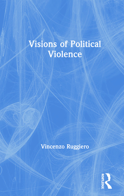 Visions of Political Violence Cover Image