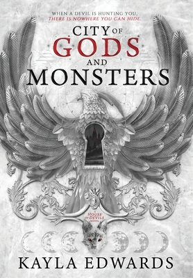 City of Gods and Monsters By Kayla Edwards Cover Image