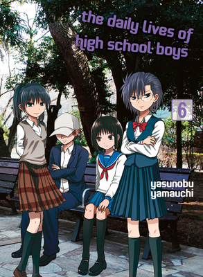The Daily Lives of High School Boys 6 By Yasunobu Yamauchi Cover Image