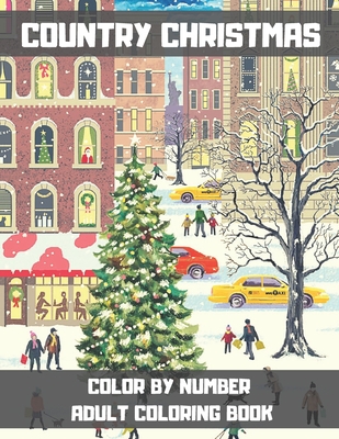 Coloring Book for Adults | Relaxing Winter: A Stress Relieving Coloring  Books for Adults Featuring Relaxing Winter Scenes, Beautiful Christmas  Scenes