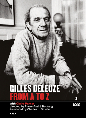 Gilles Deleuze from A to Z (Semiotext(e) / Foreign Agents)