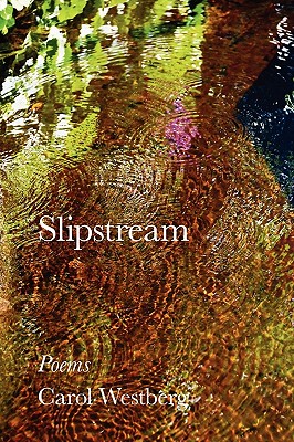 Slipstream By Carol Westberg Cover Image