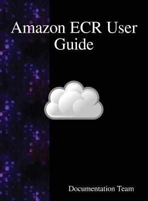 Amazon ECR User Guide Cover Image