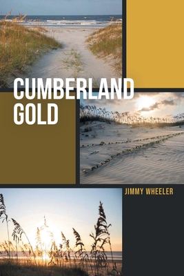 Cumberland Gold By Jimmy Wheeler Cover Image