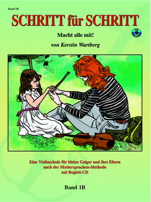 Step by Step 1b -- An Introduction to Successful Practice for Violin [Schritt Für Schritt]: Macht Alle Mit! (German Language Edition), Book & CD By Kerstin Wartberg (Arranged by) Cover Image