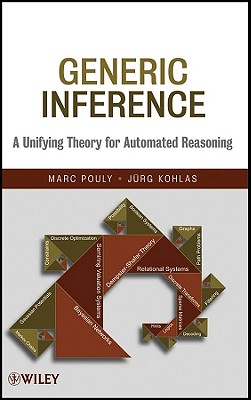 Generic Inference: A Unifying Theory for Automated Reasoning Cover Image