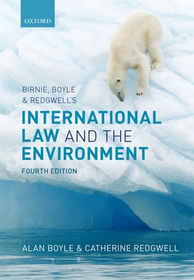 Birnie, Boyle, and Redgwell's International Law and the Environment Cover Image