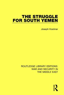 The Struggle for South Yemen Cover Image