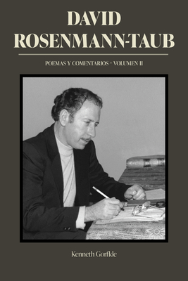David Rosenmann-Taub: poemas y comentarios: Volumen II (Literatura y Cultura)