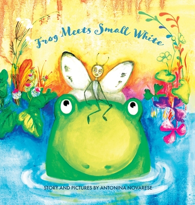 Frog Meets Small White (Small White Book #1)