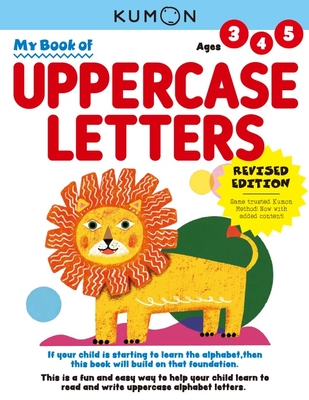 My First Book of Uppercase Letters By Kumon Publishing Cover Image