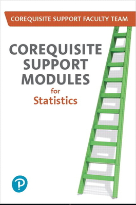 Corequisite Support Modules for Statistics -- Access Card Plus Workbook Package [With Access Code] Cover Image
