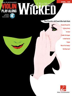 Wicked: Violin Play-Along Volume 55 Cover Image