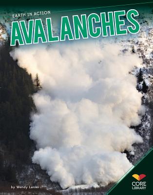 Avalanches (Earth in Action) Cover Image