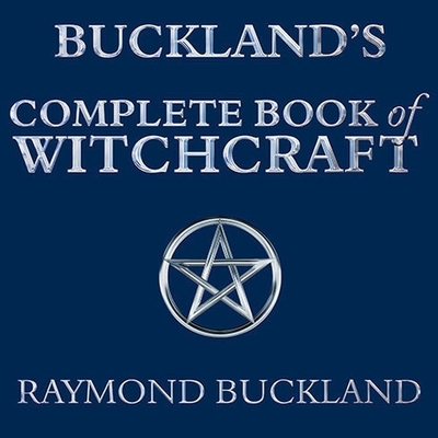 Buckland's Complete Book of Witchcraft Lib/E Cover Image