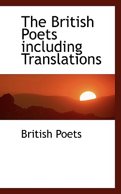 Cover for The British Poets Including Translations
