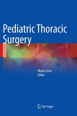 Pediatric Thoracic Surgery By Mario Lima (Editor) Cover Image