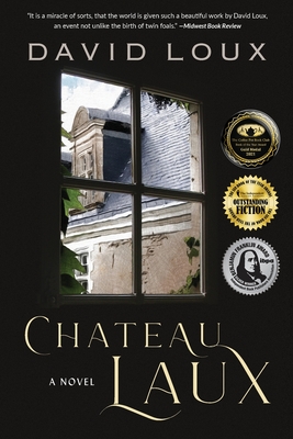 Chateau Laux: A Story of Colonial America By David Loux Cover Image