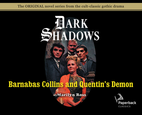 Barnabas Collins and Quentin's Demon (Library Edition) (Dark Shadows #14)