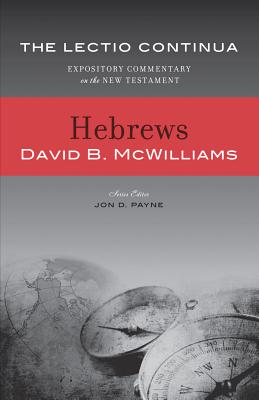 Hebrews (Lectio Continua Expository Commentary on the New Testament) Cover Image