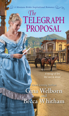 Cover for The Telegraph Proposal (A Montana Brides Romance #3)