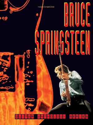 Bruce Springsteen -- Guitar Anthology: Authentic Guitar Tab Cover Image