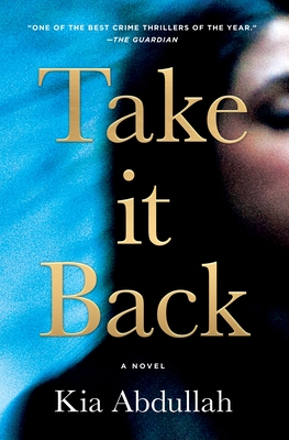 Take It Back: A Novel