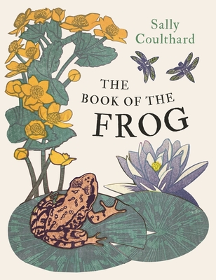 The Book of the Frog By Sally Coulthard Cover Image