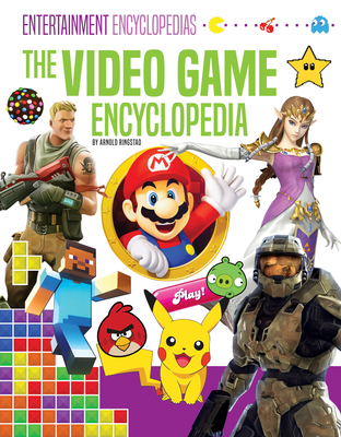 Video Game Encyclopedia By Arnold Ringstad Cover Image