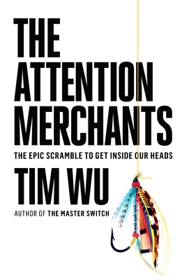 Cover for The Attention Merchants