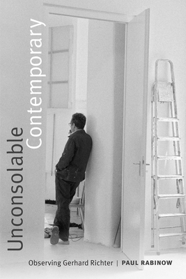 Unconsolable Contemporary: Observing Gerhard Richter Cover Image