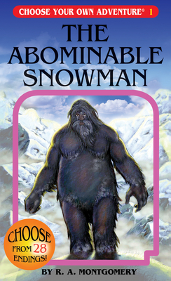 The Abominable Snowman (Choose Your Own Adventure #1) Cover Image