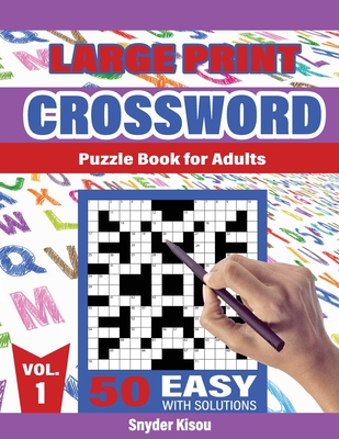 crossword puzzle book for adult volume 1 large print 50 easy puzzles book crosswords activity with solutions paperback politics and prose bookstore