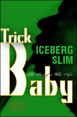 Trick Baby By Iceberg Slim Cover Image