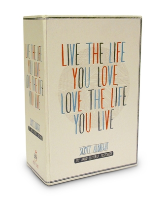 Live the Life You Love Postcard Box: 100 HAND-LETTERED POSTCARDS By Scott Albrecht Cover Image
